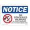 Signmission OSHA Notice Sign, 7" Height, 10" Width, NOTICE No Concealed Weapons By County Sign, Landscape OS-NS-D-710-L-16064 - alternate 1